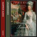 The Strangest Family Audiobook