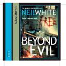 Beyond Evil, Neil White