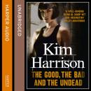 Good, The Bad, and The Undead, Kim Harrison
