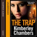 Trap, Kimberley Chambers