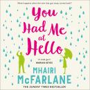 You Had Me At Hello Audiobook