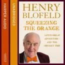 Squeezing the Orange Audiobook