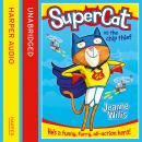 Supercat vs The Chip Thief Audiobook