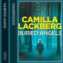 Buried Angels, Camilla Läckberg