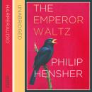The Emperor Waltz Audiobook