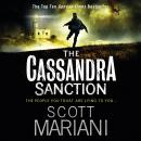 The Cassandra Sanction: The most controversial action adventure thriller you'll read this year! Audiobook