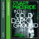 In the Cold Dark Ground Audiobook