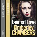 Tainted Love: A gripping thriller with a shocking twist from the No 1 bestseller Audiobook