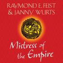 Mistress of the Empire Audiobook