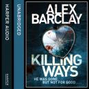 Killing Ways Audiobook