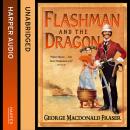 Flashman and the Dragon Audiobook