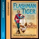 Flashman and the Tiger Audiobook