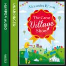 The Great Village Show Audiobook