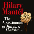 The Assassination of Margaret Thatcher Audiobook