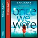 Once We Were Audiobook