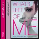 What's Left of Me Audiobook