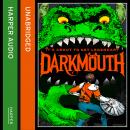 Darkmouth Audiobook