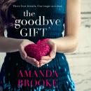 The Goodbye Gift Audiobook