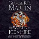 The World of Ice and Fire Audiobook