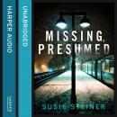 Missing, Presumed Audiobook