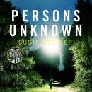 Persons Unknown Audiobook