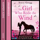 The Girl Who Rode the Wind Audiobook