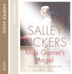 Miss Garnet's Angel Audiobook