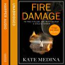 Fire Damage: A gripping thriller that will keep you hooked Audiobook