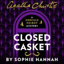 Closed Casket: The New Hercule Poirot Mystery Audiobook