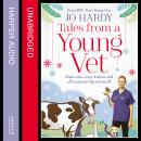 Tales from a Young Vet Audiobook