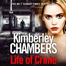 Life of Crime, Kimberley Chambers