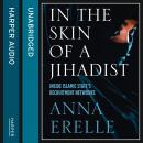 In the Skin of a Jihadist Audiobook