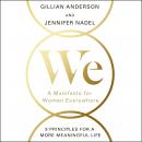 We: A Manifesto for Women Everywhere Audiobook