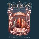 The Doldrums and the Helmsley Curse Audiobook