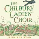 The Chilbury Ladies' Choir Audiobook