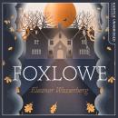 Foxlowe Audiobook