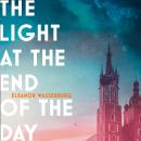 The Light at the End of the Day Audiobook