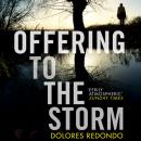 Offering to the Storm Audiobook