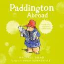 Paddington Abroad Audiobook