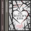 The Witch's Kiss Audiobook