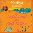 The Secret Lives of the Amir Sisters Audiobook