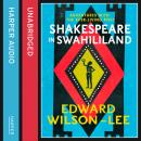 Shakespeare in Swahililand Audiobook