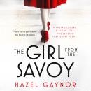 The Girl From The Savoy Audiobook