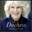 The Duchess: The Untold Story - the explosive biography, as seen in the Daily Mail Audiobook