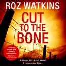 Cut to the Bone Audiobook