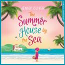 Summerhouse by the Sea, Jenny Oliver