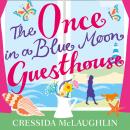 The Once in a Blue Moon Guesthouse Audiobook
