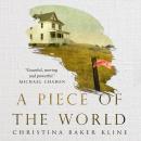 A Piece of the World Audiobook