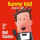 Funny Kid Stand Up Audiobook