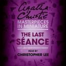 The Last Séance: An Agatha Christie Short Story Audiobook